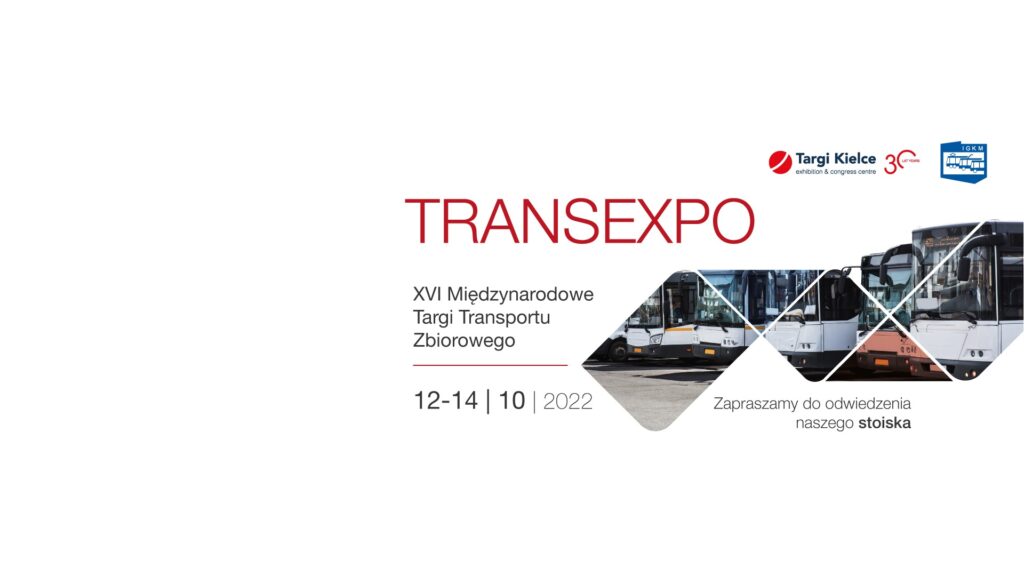 Nadchodzą Targi Autobusowe TRANSEXPO 2022 w Kilecach